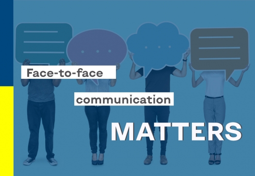Face-to-face communication matters